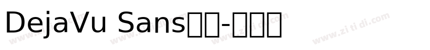 DejaVu Sans中文字体转换